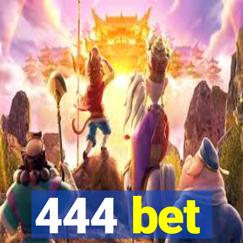 444 bet