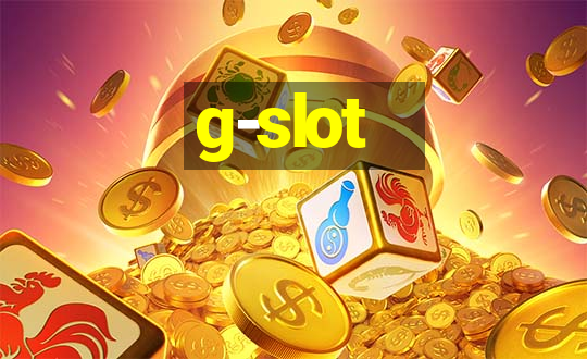 g-slot