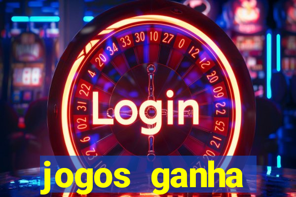 jogos ganha dinheiro na hora