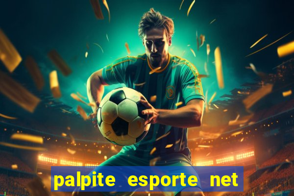 palpite esporte net jogos de hoje