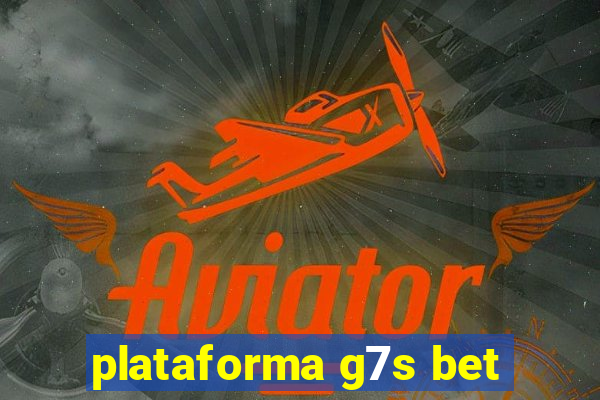 plataforma g7s bet