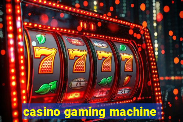 casino gaming machine