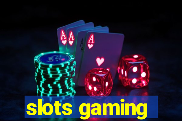 slots gaming