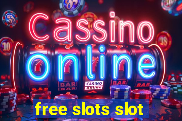 free slots slot