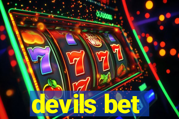 devils bet