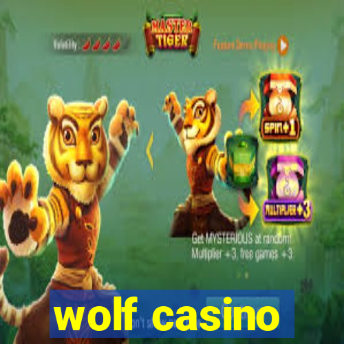 wolf casino