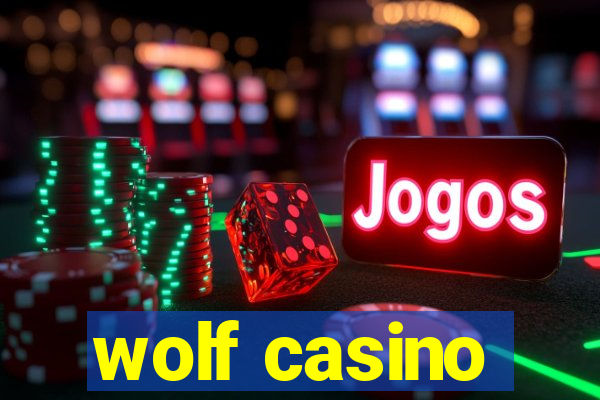 wolf casino