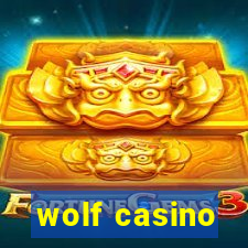 wolf casino