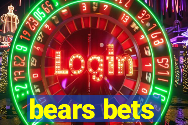 bears bets