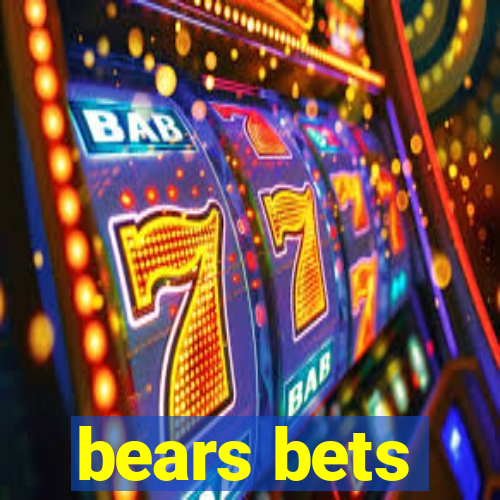 bears bets