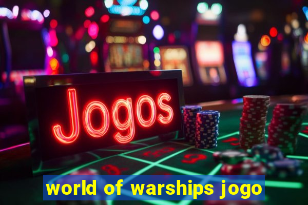 world of warships jogo