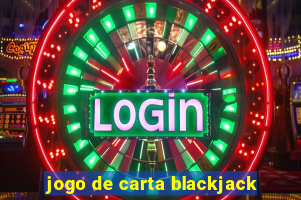 jogo de carta blackjack