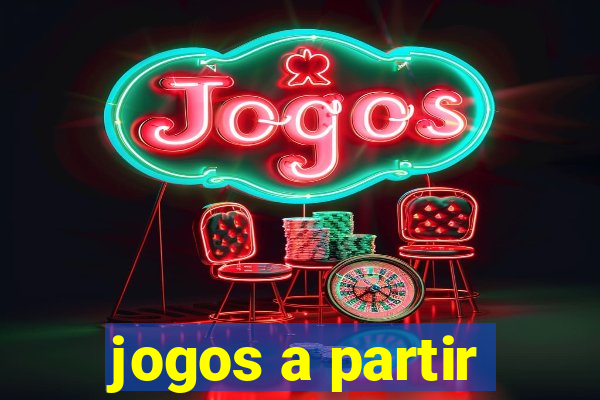 jogos a partir