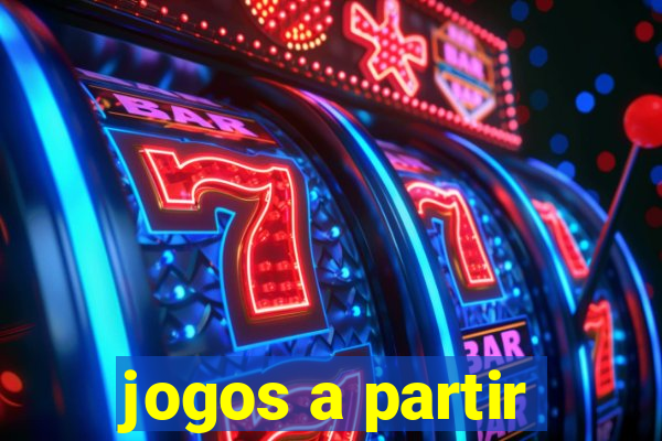 jogos a partir