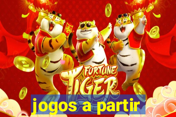 jogos a partir