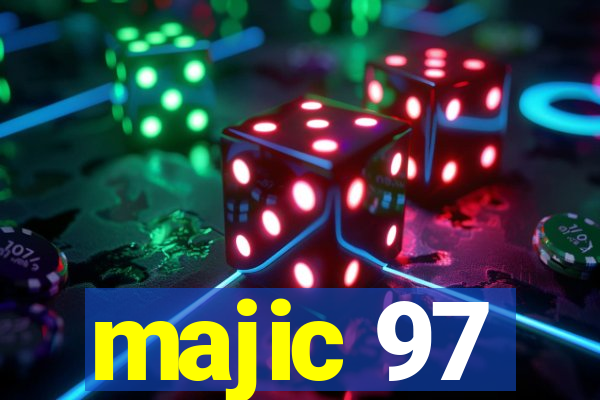 majic 97