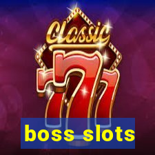 boss slots