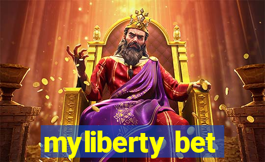 myliberty bet