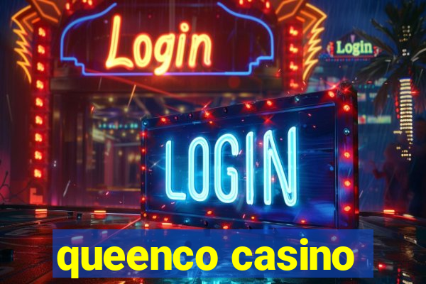 queenco casino