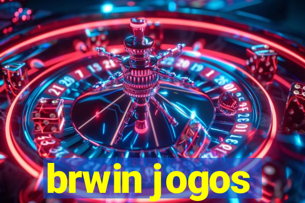 brwin jogos