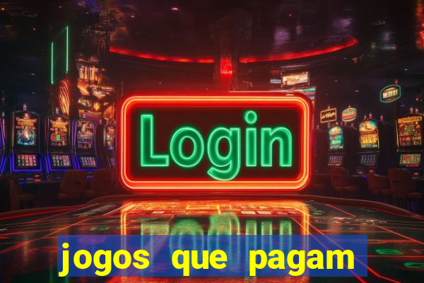 jogos que pagam sem apostar