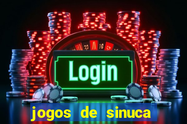 jogos de sinuca que ganha dinheiro de verdade