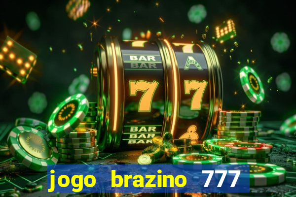 jogo brazino 777 é confiável