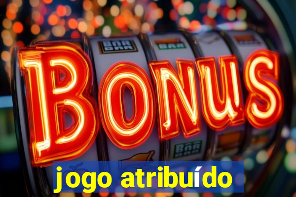 jogo atribuído