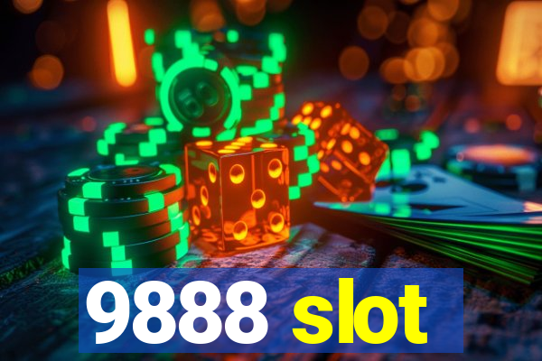 9888 slot