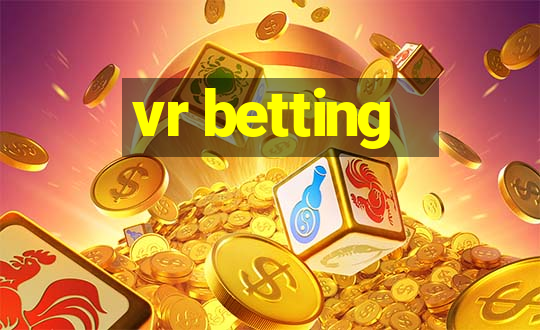 vr betting