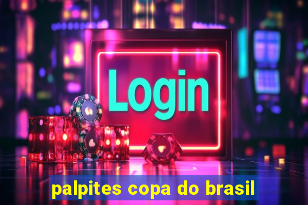 palpites copa do brasil