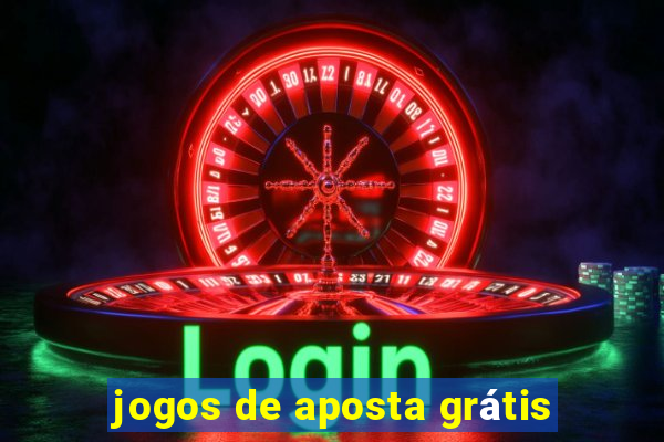 jogos de aposta grátis