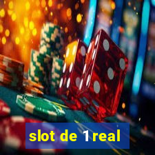 slot de 1 real