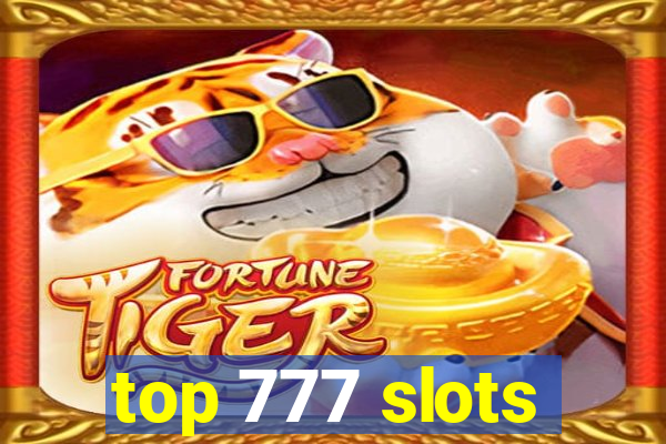 top 777 slots