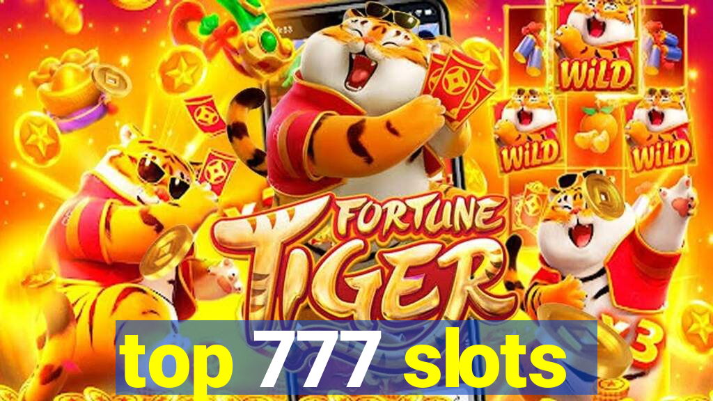 top 777 slots