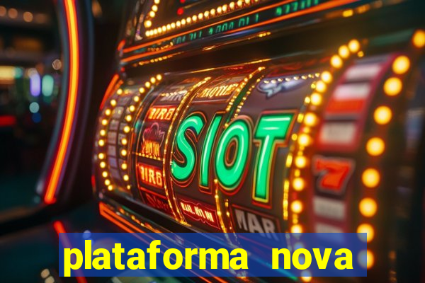 plataforma nova lan莽ada hoje cassino