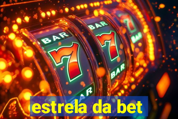 estrela da bet