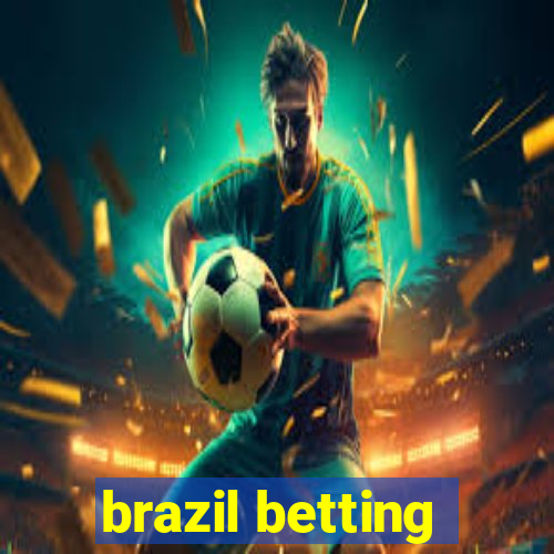 brazil betting