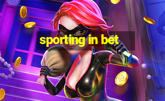 sporting in bet