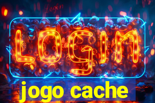 jogo cache