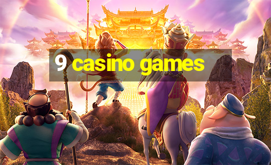 9 casino games