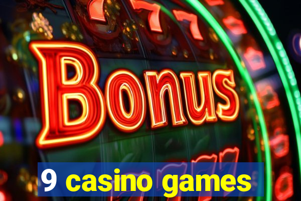 9 casino games