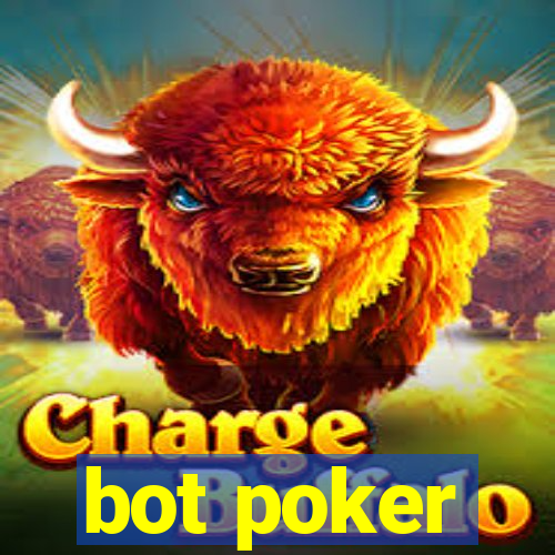 bot poker