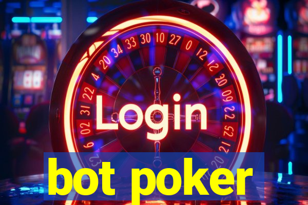 bot poker