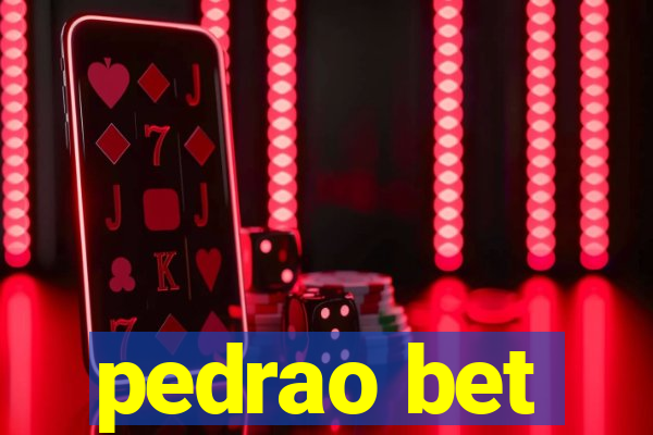 pedrao bet