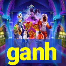 ganh