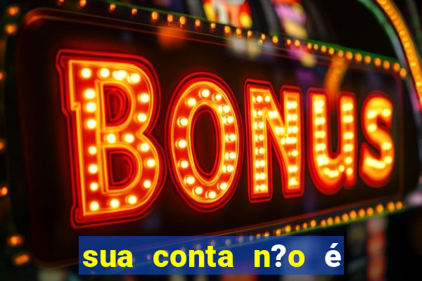 sua conta n?o é elegível para esta oferta betano