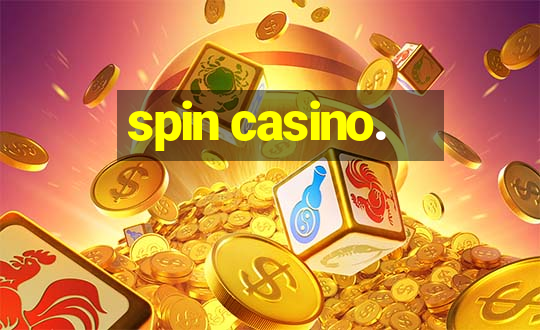 spin casino.