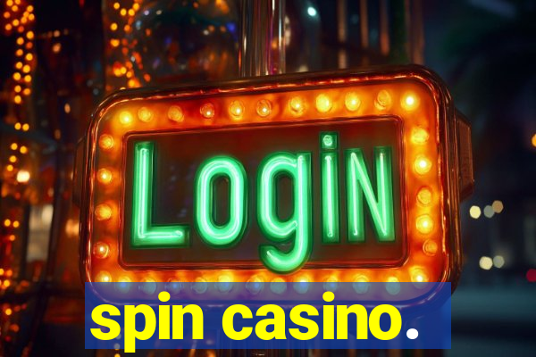 spin casino.