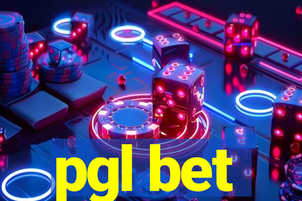 pgl bet